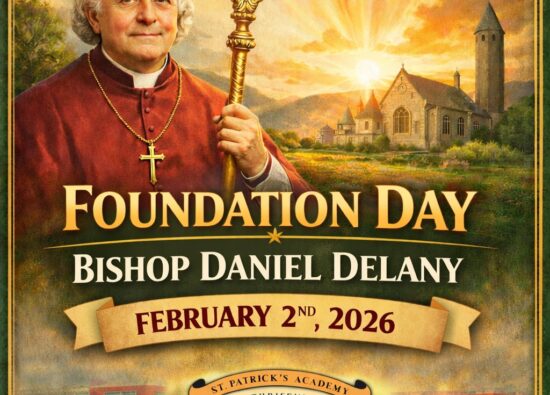 Foundation Day- Bishop Daniel Delany Feb, 2nd 2026